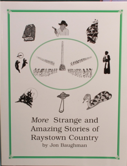 (image for) More Strange and Amazing Tales of Raystown Country